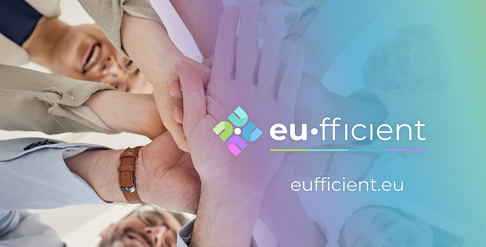 People unite their hands in the center of the image – symbol for teamwork, with logo and link to EU.FFICIENT (Image: EU.FFICIENT)